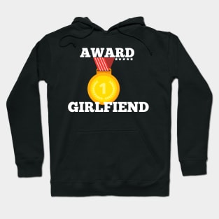 Award Trophy Best Girlfriend  i love my girlfriend gift Hoodie